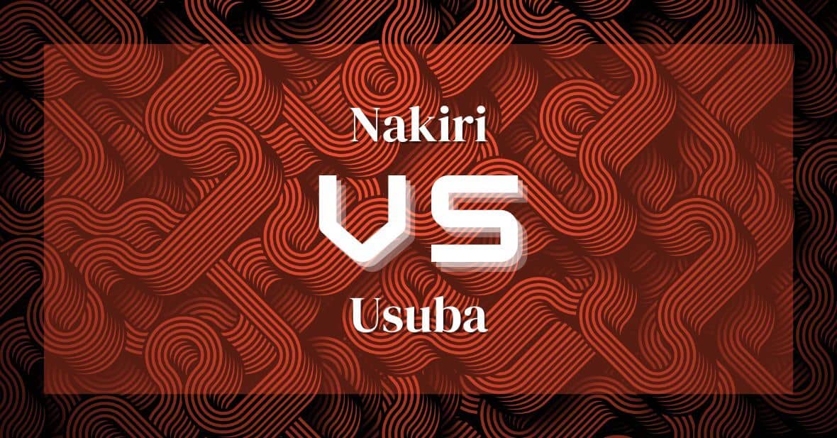 Nakiri vs Usuba