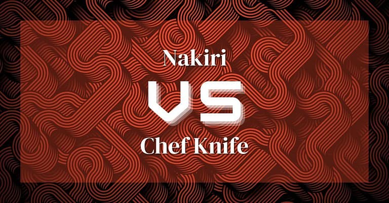 Nakiri vs Chef Knife: Dicing and Slicing Face-Off