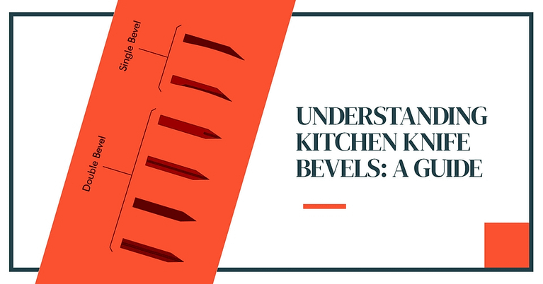 Understanding The Kitchen Knife Bevel: A Guide