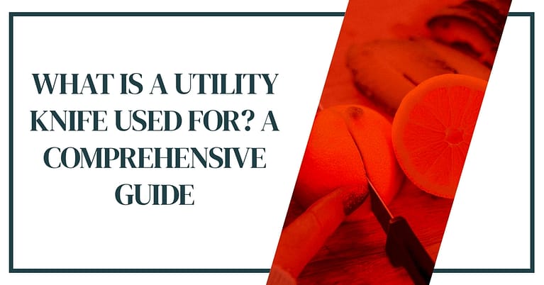 What Is a Utility Knife Used For? A Comprehensive Guide